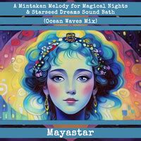 A Mintakan Melody For Magical Nights Starseed Dreams Sound Bath