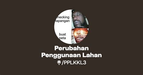 Perubahan Penggunaan Lahan Linktree