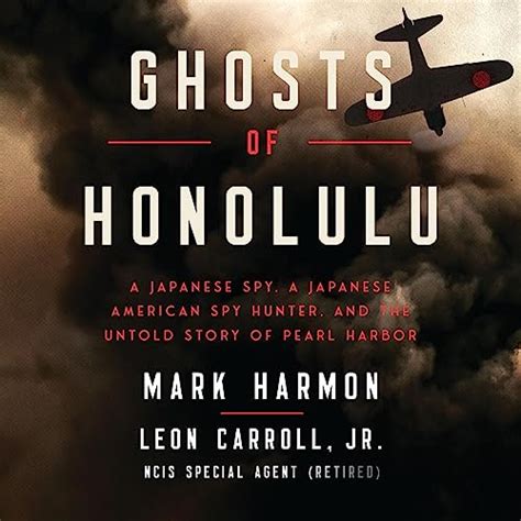 Amazon Ghosts Of Honolulu A Japanese Spy A Japanese American Spy