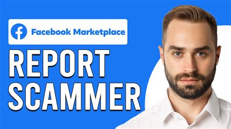 How To Report A Scammer On Facebook Marketplace How Do I Report A