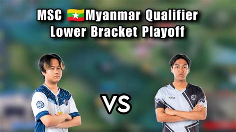 Ai Esports Vs Zino Esports Bo Msc Myanmar Qualifier Lower