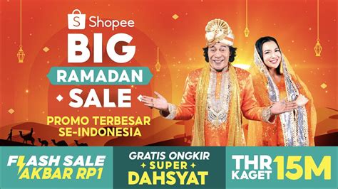 Promo Terbesar Se Indonesia Hanya Di Shopee Big Ramadan Sale Gratis