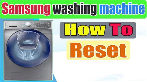 How To Reset Samsung Washing Machine YouTube