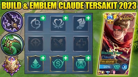 Terbaru Cara Setting Emblem Dan Build Claude Tersakit Build