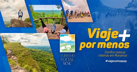 Turismo Social Atividades Sesc Roraima