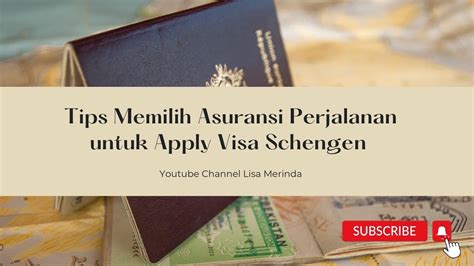 Tips Memilih Asuransi Perjalanan Untuk Apply Visa Schengen Lisamerinda