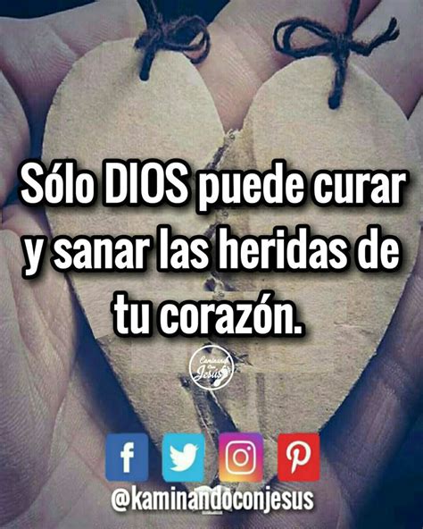 Sólo Dios puede sanar las heridas de tu corazón