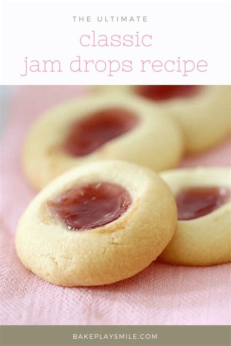 Jam Drops Classic Old Fashioned Recipe Recipe Jam Drops Recipe Drop Cookie Recipes Jam