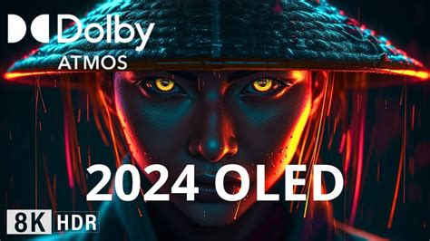 SPECIAL Oled Demo 2024 8K HDR 240 FPS Dolby ATMOS VISION YouTube