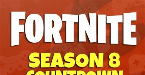 Fortnite Season 8 COUNTDOWN: Battle Pass Release date, Start Time ...