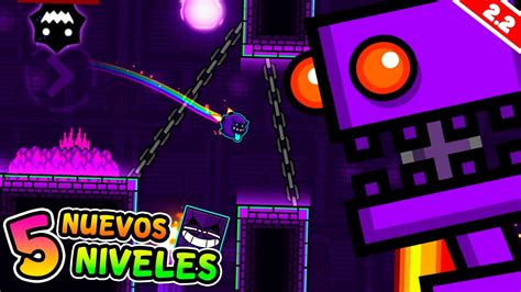 LOS 5 NIVELES NUEVOS DE GEOMETRY DASH Geometry Dash 2 2 YouTube