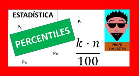 Cómo Calcular Percentiles En EstadÍstica 🚀 Rápido Medida De PosiciÓn Youtube