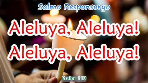 Easter Vigil Basahon 8 Psalm 118 Aleluya Youtube