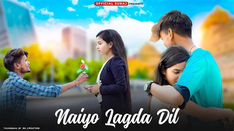 Naiyo Lagda Dil Tere Bina Salman Khan Cute Love Story New Hindi