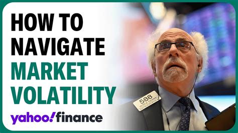 3 Tips For Navigating Market Volatility Youtube