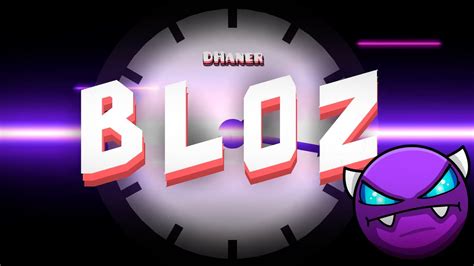 Bloz By Dhaner Easy Demon Geometry Dash Youtube