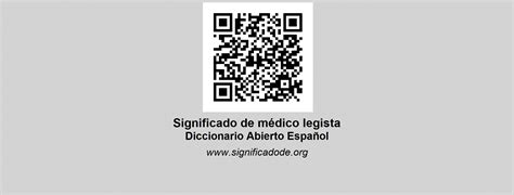 MÉDICO LEGISTA Diccionario Abierto de Español