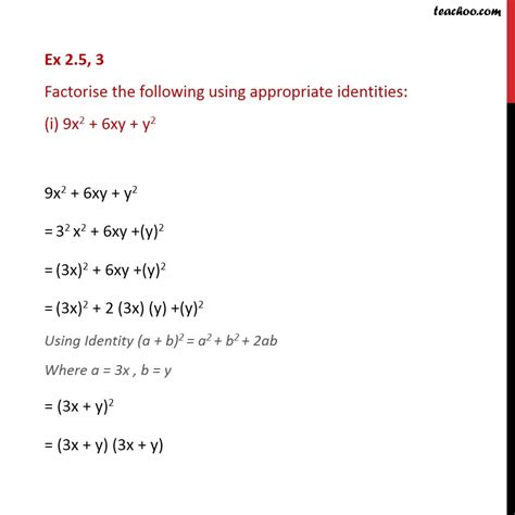 Ex 25 3 I Factorise 9x2 6xy Y2 Using Appropriate Identities