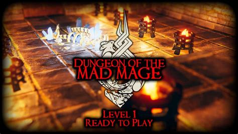 Ready To Play Dungeon Of The Mad Mage Level 1 Tales Tavern