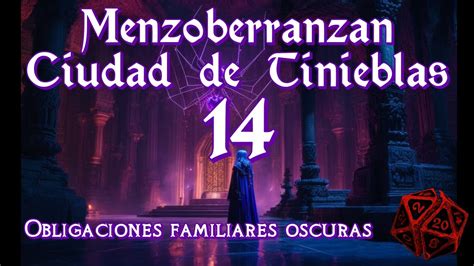 D D Ed Menzoberranzan Ciudad De Tinieblas Youtube