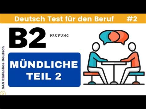 Mündliche Prüfung B2 Deutsch Test für den Beruf beruflich TELC