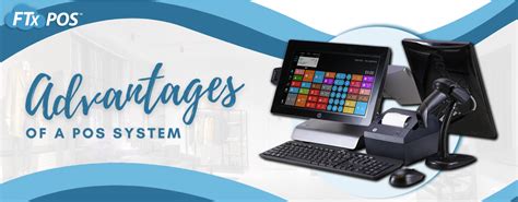 25 Benefits Of A Pos System Advantages For Retailers