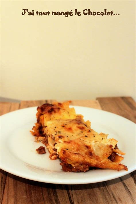 J ai tout mangé le chocolat Lasagnes traditionnelles à la viande