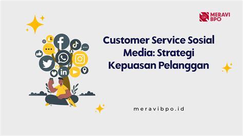 Customer Service Sosial Media Strategi Kepuasan Pelanggan