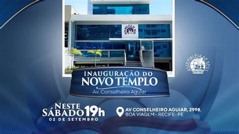 AO VIVO INAUGURAÇÃO DO TEMPLO CONSELHEIRO AGUIAR DA IEADPE NA ÁREA 13