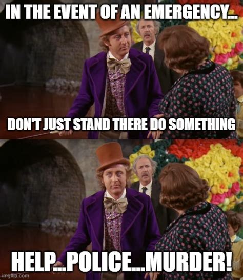 Willy Wonka Health And Safety Guide Imgflip