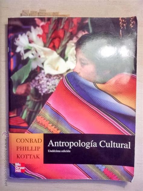 LIBRO ANTROPOLOGIA CULTURAL CONRAD PHILLIP KOTTAK PDF