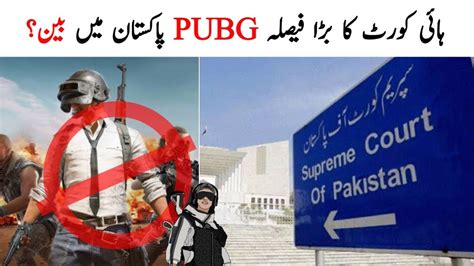 PUBG Ban In Pakistan PTA Decide To Ban PUBG In Pakistan YouTube