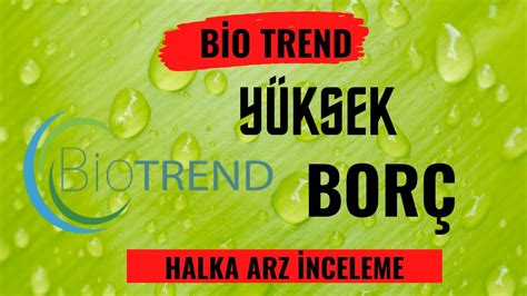 BİOTREND HALKA ARZ Hangi Bankalar Eşit mi BİOEN Hisse halka arz talep