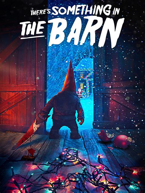 Holiday Horror Movie THERE'S SOMETHING IN THE BARN Coming to Digital on ...