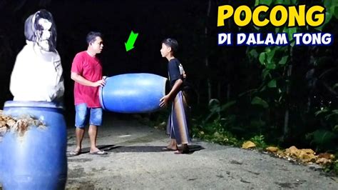 Prank Pocong Di Dalam Tong Paling Lucu Terbaru Lucu Ngakak Youtube