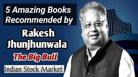 5 Amazing Books Recommended By Rakesh Jhunjhunwala Passion To Read