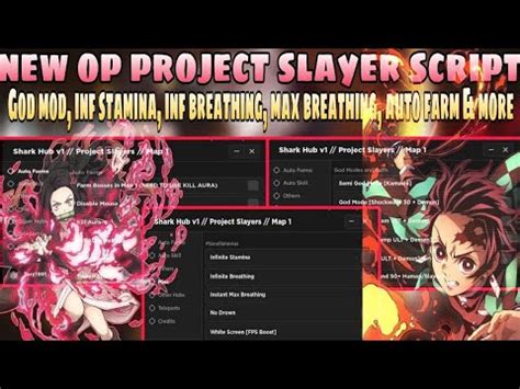 New Op Project Slayer Script God Mod Inf Stamina Inf Breathing