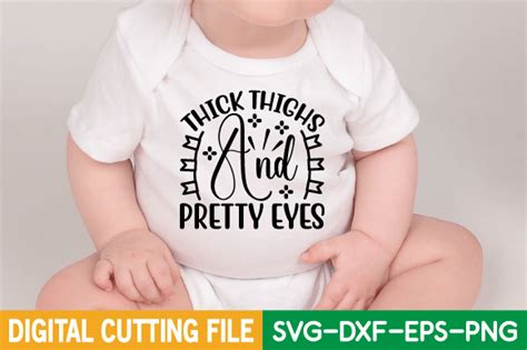 Thick Thighs And Pretty Eyes Svg Graphic By Craftstore · Creative Fabrica