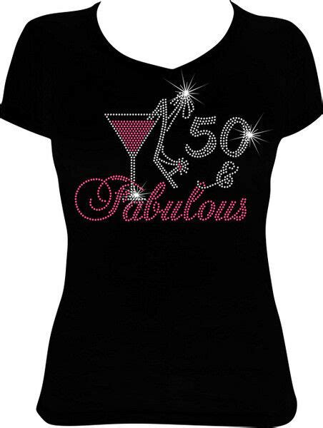 50 And Fabulous Martini Bling Shirt 50th Birthday Rhinestone Shirt