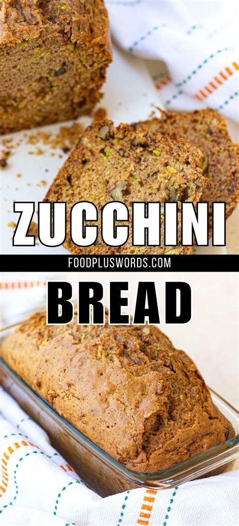 Best Old Fashioned Zucchini Bread Recipe