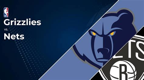 Grizzlies Vs Nets Prediction Picks Line Spread Over Under