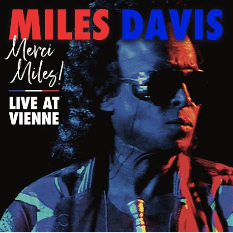 One Of Miles Davis Final Performances Gets Live Album Treatment