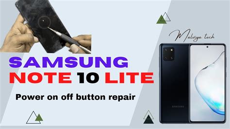 Samsung Galaxy Note 10 Lite On Off Button Problem Samsung Note 10 Lite Power Button