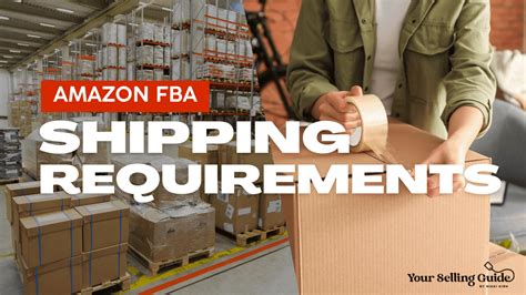 Amazon FBA Packaging Requirements Successfully Shipping Inventory