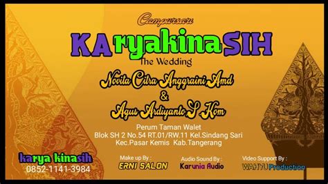 Karyakinasih Entertainment The Wedding Novita Agus Perum Taman