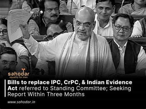 Bills To Replace Ipc Crpc And Indian Evidence Act Referred To Standing