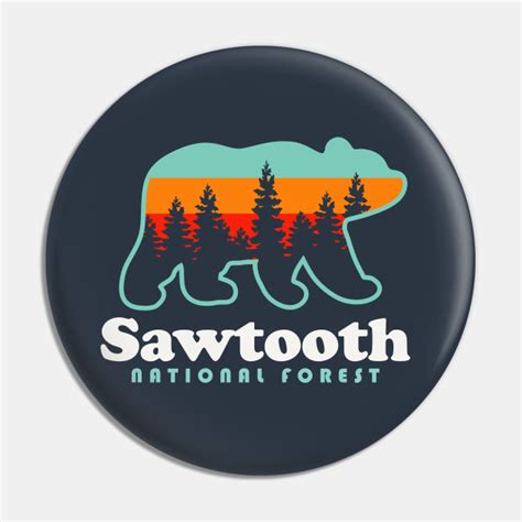 Sawtooth National Forest Camping Idaho Hiking Sawtooth Pin Teepublic