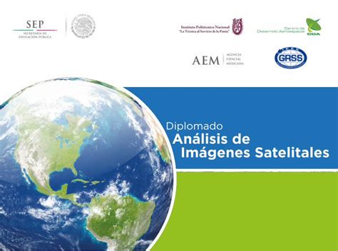 PDF Diplomado Análisis de Imágenes Satelitales uso del software