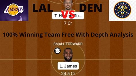 Lal Vs Den Den Vs Lal Dream Team Prediction Team News Nba