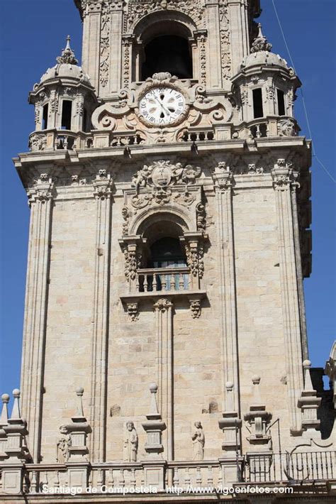 Fotos De Torre Del Reloj Catedral De Santiago De Compostela